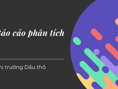 Dầu thô - 06.10.2022 - Báo cáo hàng ngày